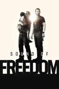 ดูหนังออนไลน์ Sound of Freedom (2023) 